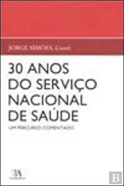 Bertrand.pt - 30 Anos do Serviço Nacional de Saúde