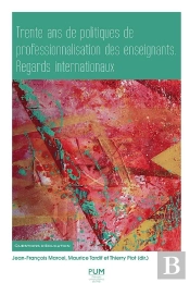 30 Ans De Politiques De Professionnalisation Des Enseignants : Regards Internationaux