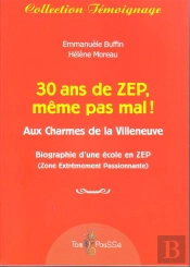 30 Ans De Zep, Meme Pas Mal! Aux Charmes Dela Villeneuve