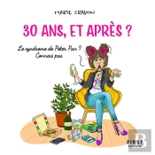 30 Ans, Et Apres ?
