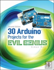 30 Arduino Projects For The Evil Genius, Second Edition