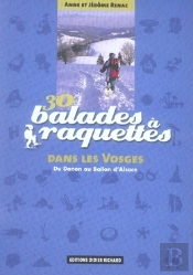 30 Balades À Raquettes Dans Les Vosges