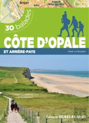 30 Balades : Côte D'Opale Et Arrière-Pays