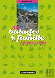 30 Balades En Famille Autour De Nice