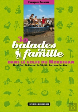 Bertrand.pt - 30 Balades En Famille Dans Le Golfe Du Morbihan