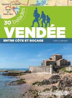 Bertrand.pt - 30 Balades : Vendée : Entre Côte Et Bocage