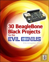 30 Beaglebone Black Projects For The Evil Genius