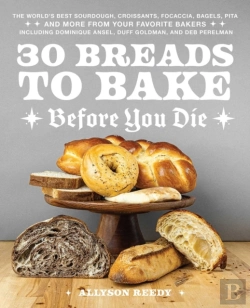 Bertrand.pt - 30 Breads To Bake Before You Die