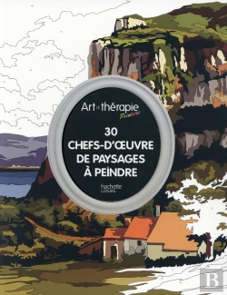 Bertrand.pt - 30 Chefs-D'Oeuvre De Paysages À Peindre
