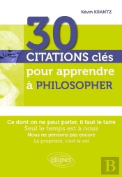 30 Citations Clés Pour Apprendre À Philosopher