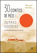 30 Contos de Réis e outras histórias