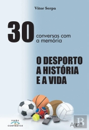 30 Conversas com a Memória