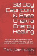 30 Day Capricorn & Base Chakra Energy Healing