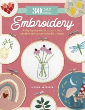 30 Day Challenge: Embroidery