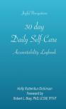 30 Day, Daily Self-Care Accountability Logbook