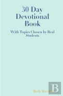 30 Day Devotional Book For Students