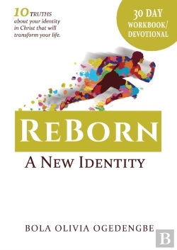 Bertrand.pt - 30 Day Devotional/Workbook (Reborn, A New Identity)