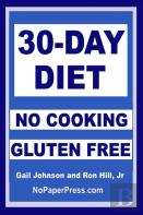 30-Day Gluten-Free No-Cooking Diet