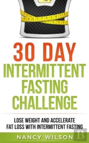 30 Day Intermittent Fasting Challenge