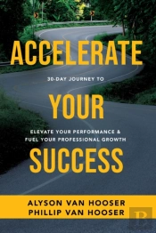 30-Day Journey To Accelerate Your Success