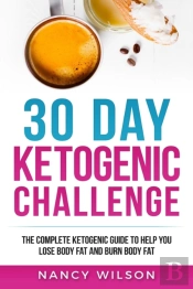 30 Day Ketogenic Challenge