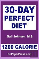 30-Day Perfect Diet - 1200 Calorie