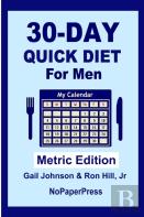 30-Day Quick Diet For Men - Metric Edition