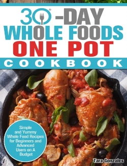 Bertrand.pt - 30 Day Whole Food One Pot Cookbook