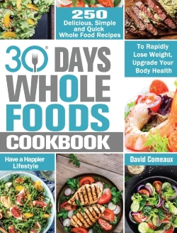 Bertrand.pt - 30 Day Whole Foods Cookbook