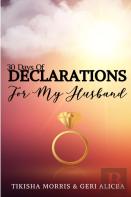 30 Days Of Declarations For My Husband