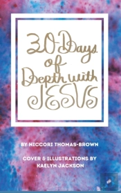 30 Days Of Depth With Jesus