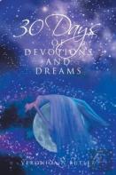 30 Days Of Devotions And Dreams