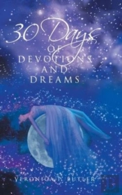 30 Days Of Devotions And Dreams