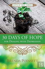 30 Days Of Hope For Dealing With Depression