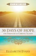 30 Days Of Hope For Strength In Chronic Illness