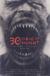 30 Days Of Night Deluxe Edition: Book Two