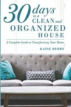 Bertrand.pt - 30 Days To A Clean And Organized House