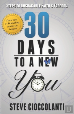 Bertrand.pt - 30 Days To A New You: Steps To Unshakabl