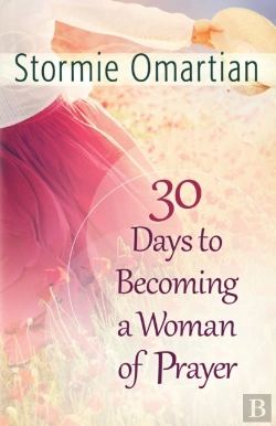Bertrand.pt - 30 Days To Becoming A Woman Of Prayer