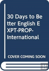 30 Days To Better English Expt-Prop-International