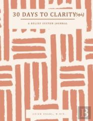 30 Days To Clarity(Ish)