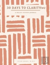 30 Days To Clarity(Ish)