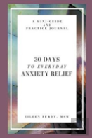 30 Days To Everyday Anxiety Relief