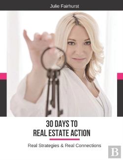 Bertrand.pt - 30 Days To Real Estate Action: Real Stra