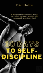 30 Days To Self-Discipline