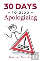 30 Days To Stop Apologizing