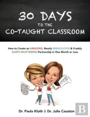 30 Days To The Co-Taught Classroom