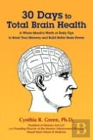 30 Days To Total Brain Health(R)
