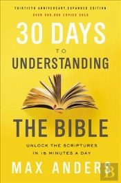 30 Days To Understanding The Bible, 30th Anniversary