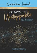 30 Days To Unstoppable Companion Journal